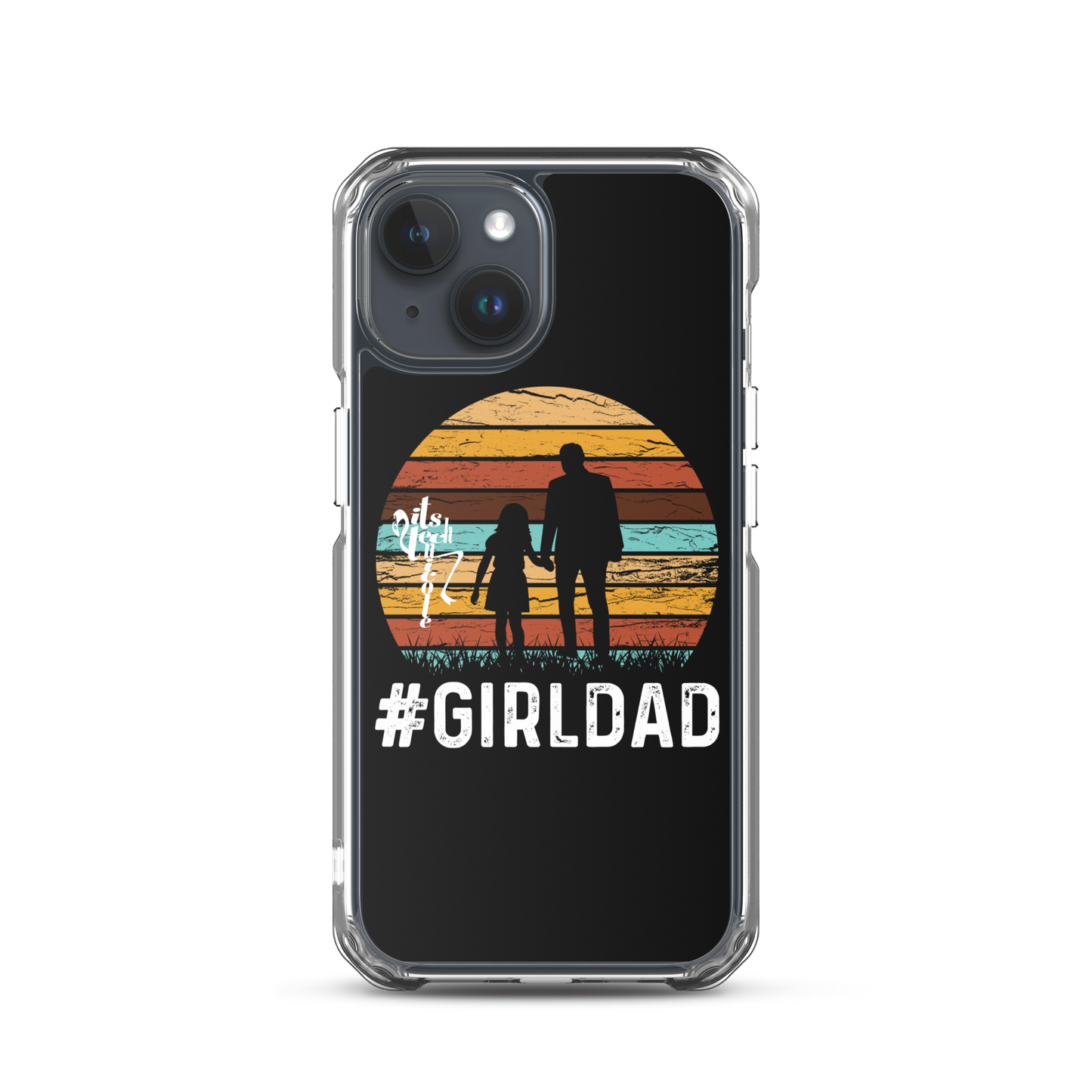 #GirlDad iPhone Case