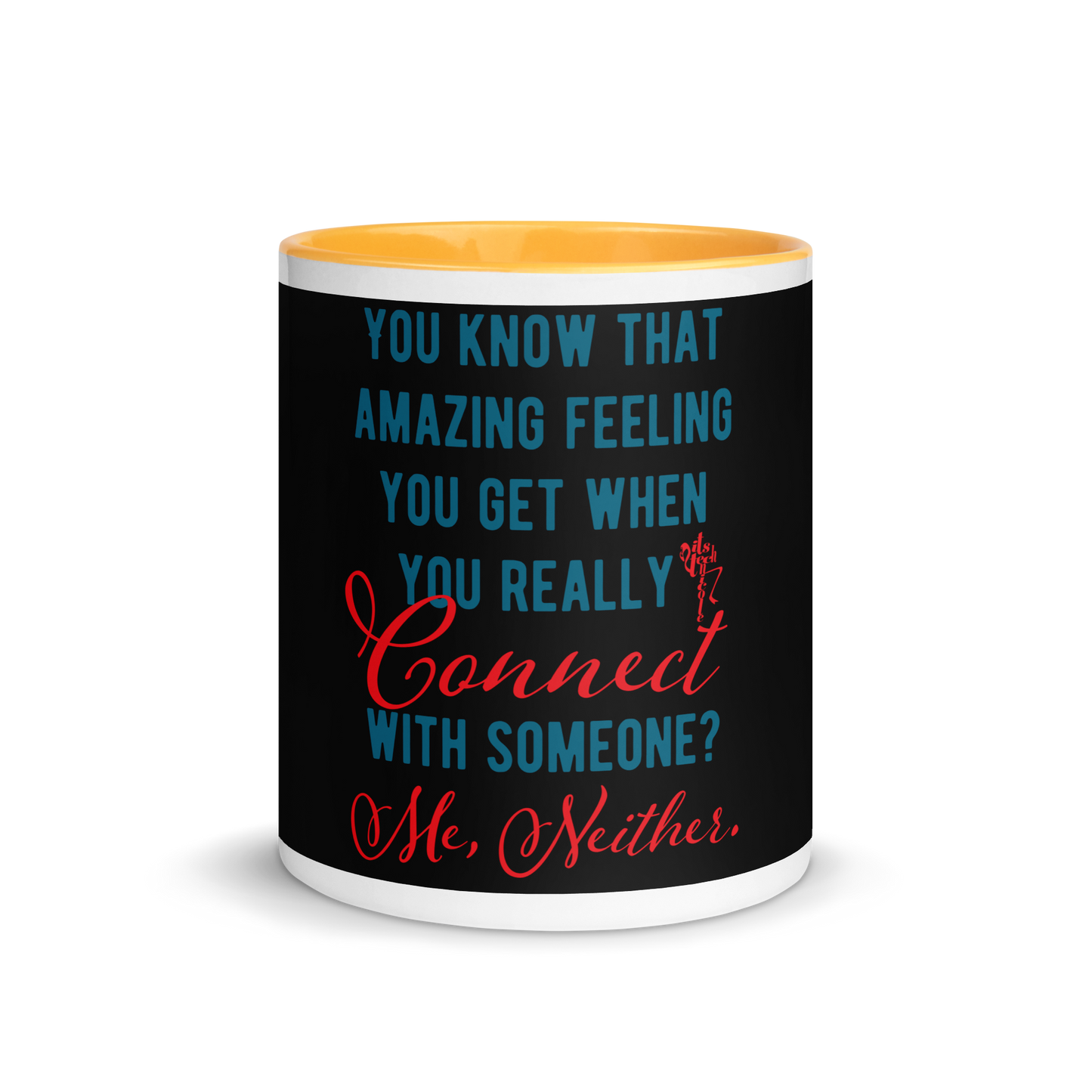 Connections...Missed Mug with Color Inside