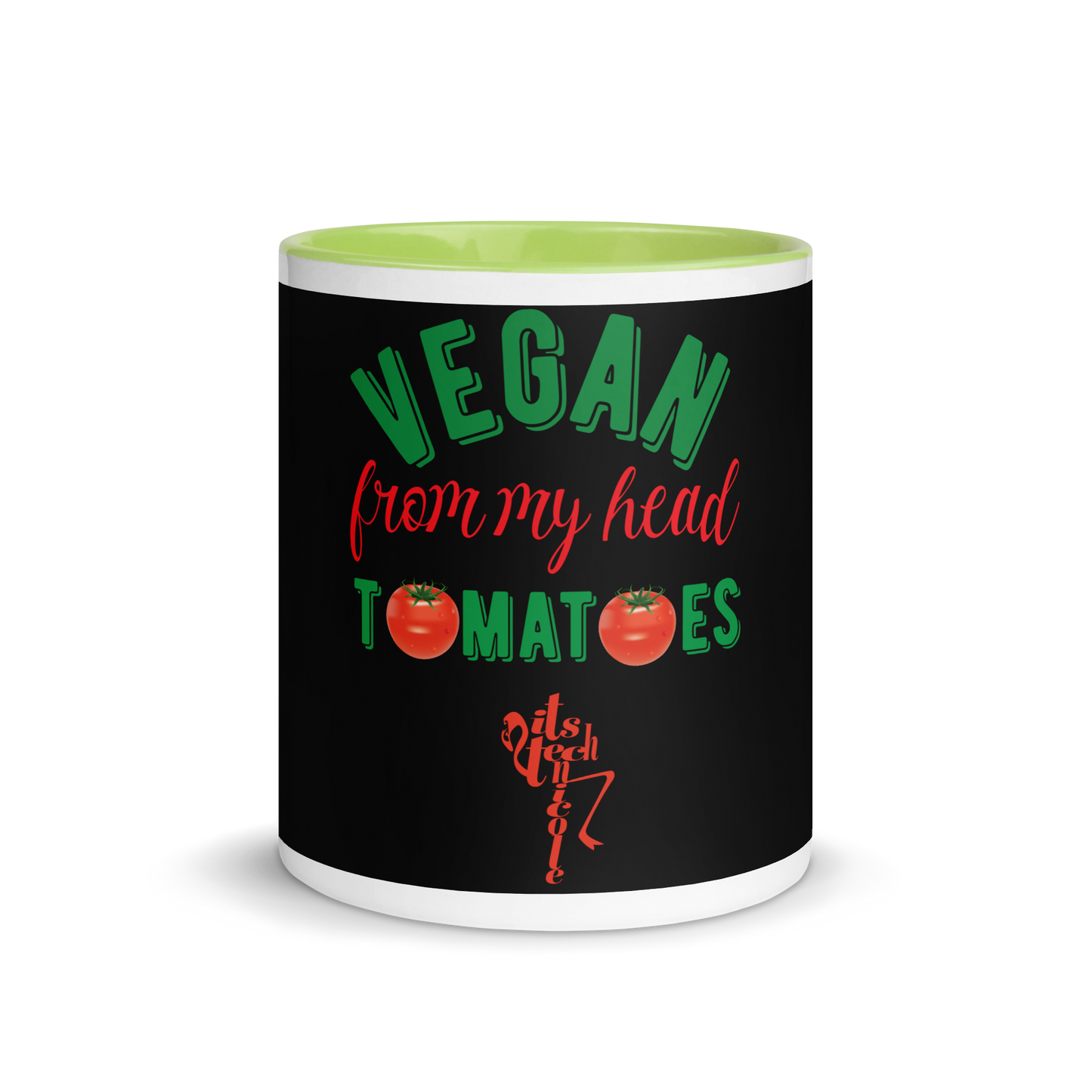 Vegan From My Head Tomatoes Mug with Color Inside