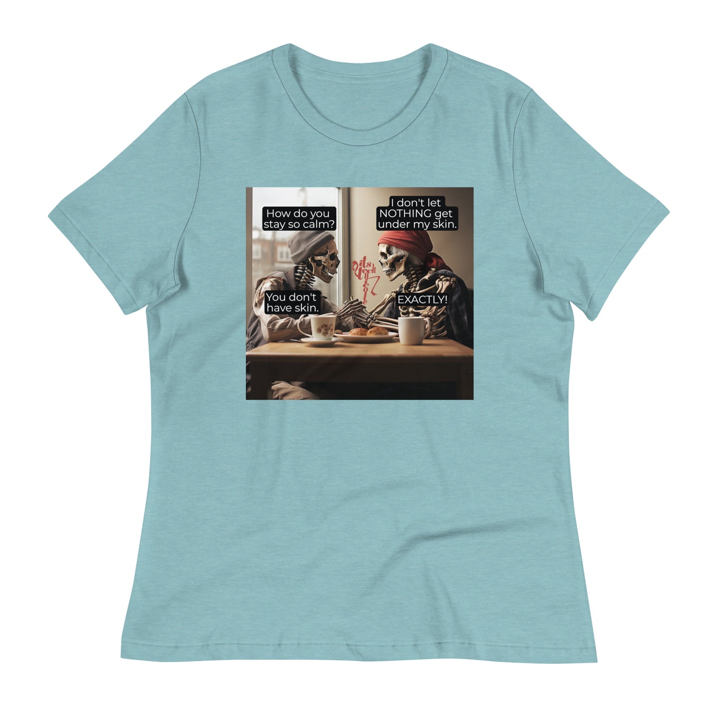 Under My Skin Women's Relaxed T-Shirt