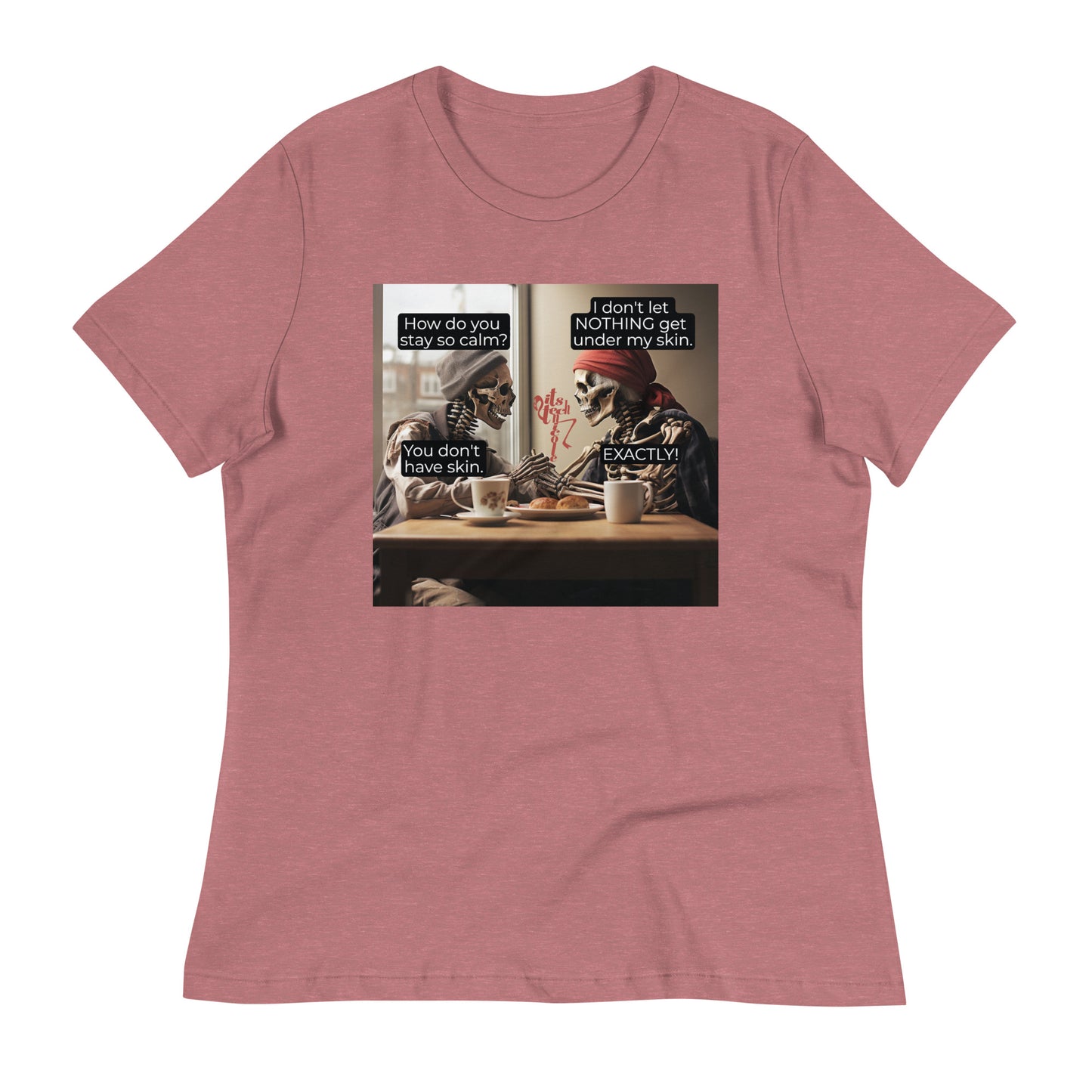 Under My Skin Women's Relaxed T-Shirt