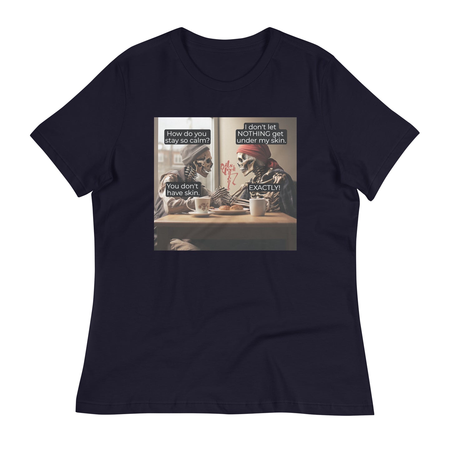 Under My Skin Women's Relaxed T-Shirt