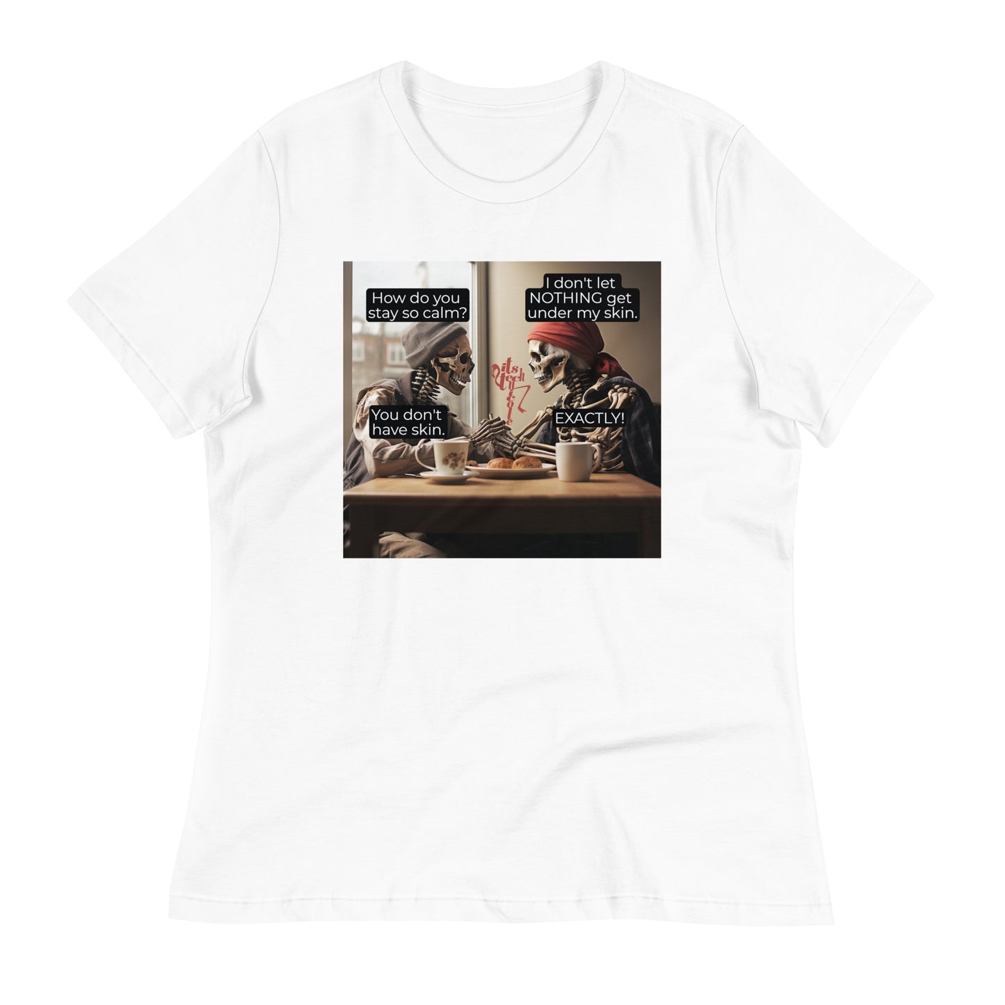 Under My Skin Women's Relaxed T-Shirt