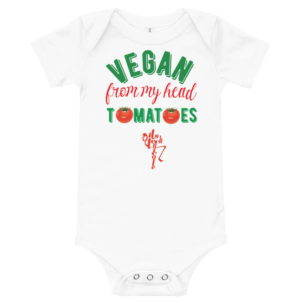 Vegan From My Head Tomatoes Onesie