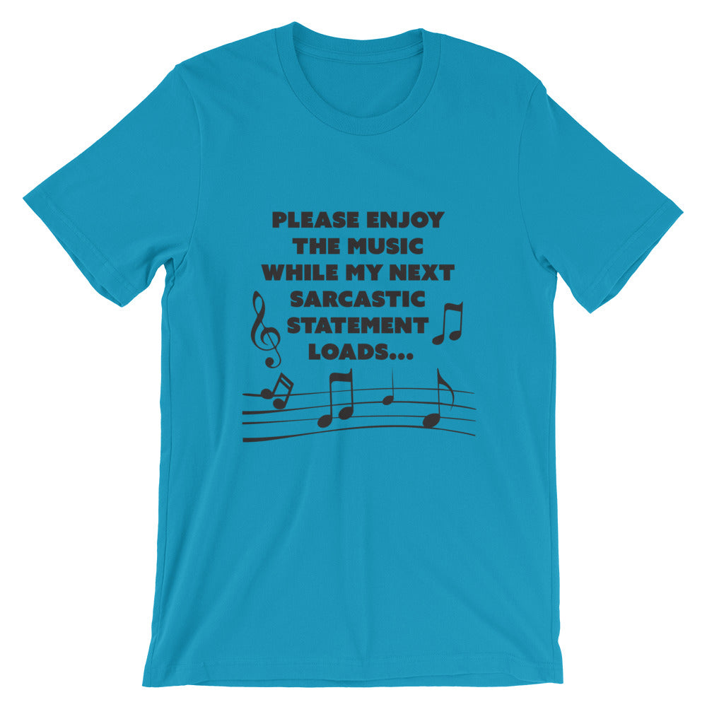 Sarcastic Short-Sleeve Unisex T-Shirt