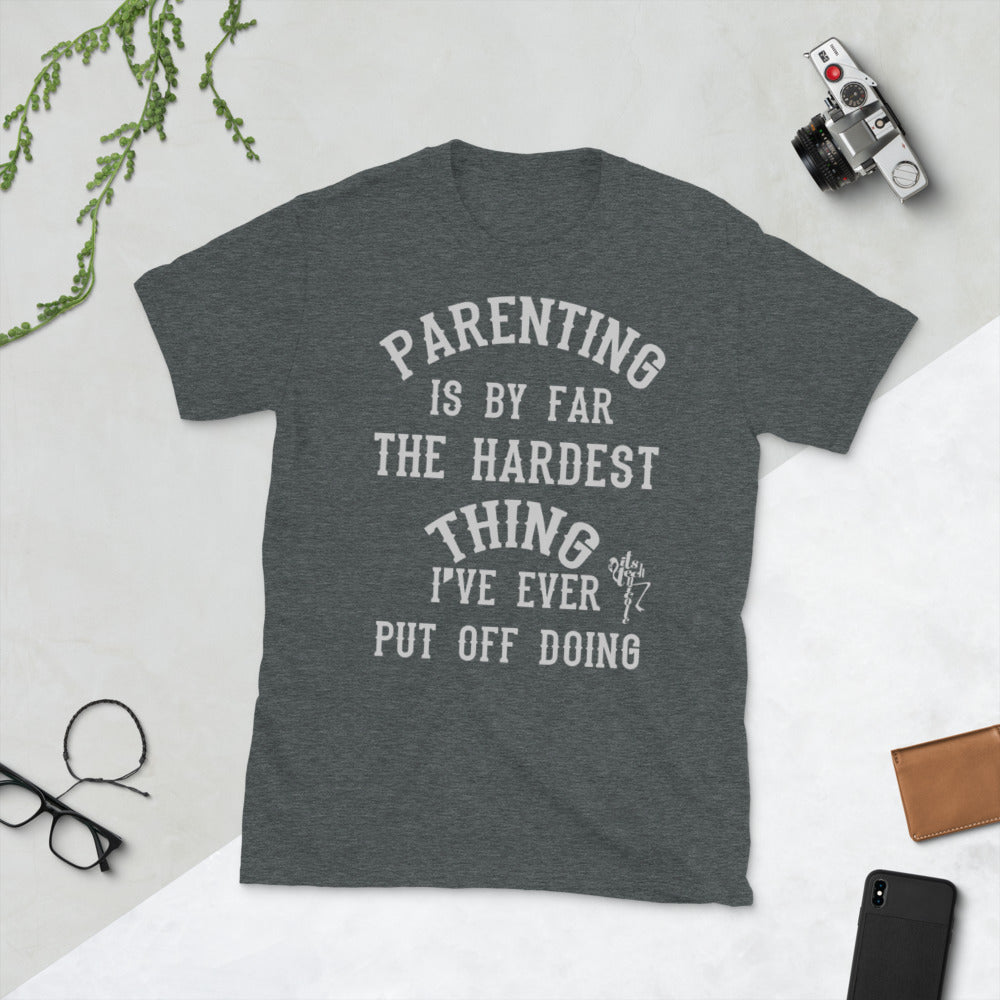 Parenting...Short-Sleeve Unisex T-Shirt