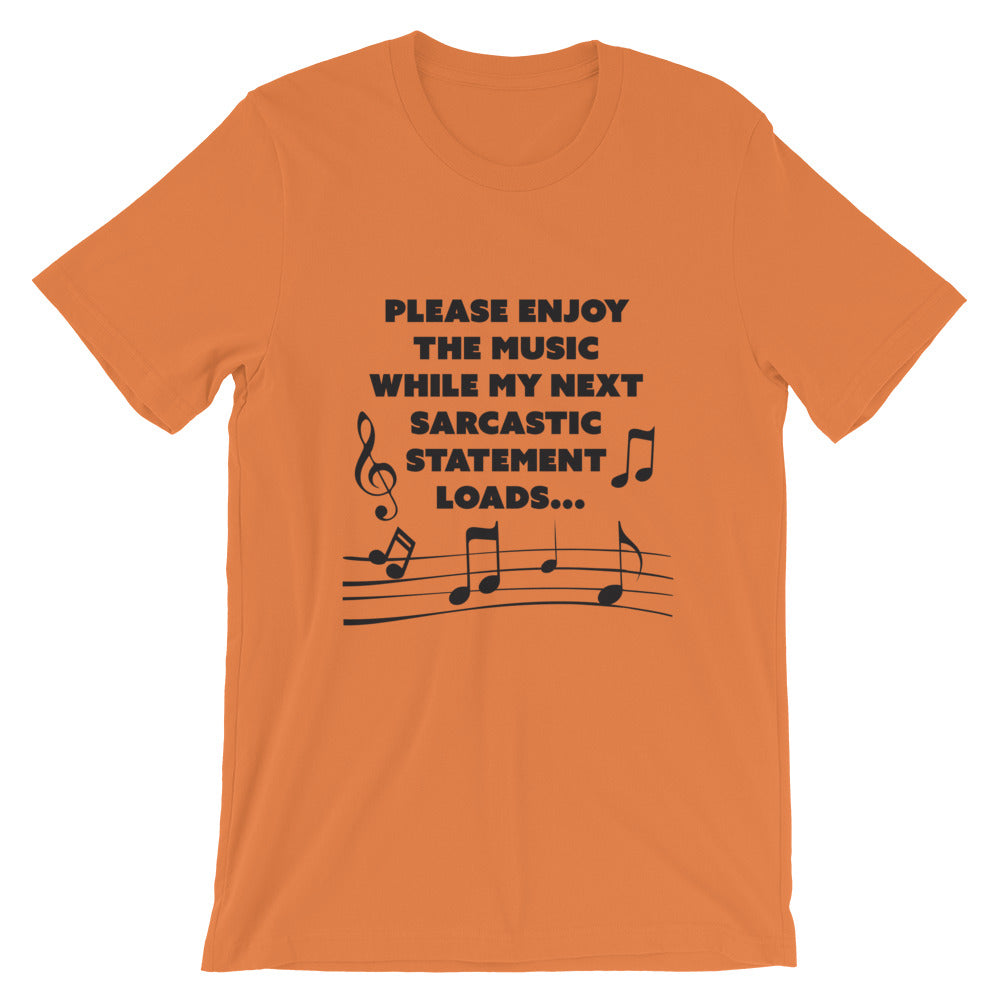 Sarcastic Short-Sleeve Unisex T-Shirt