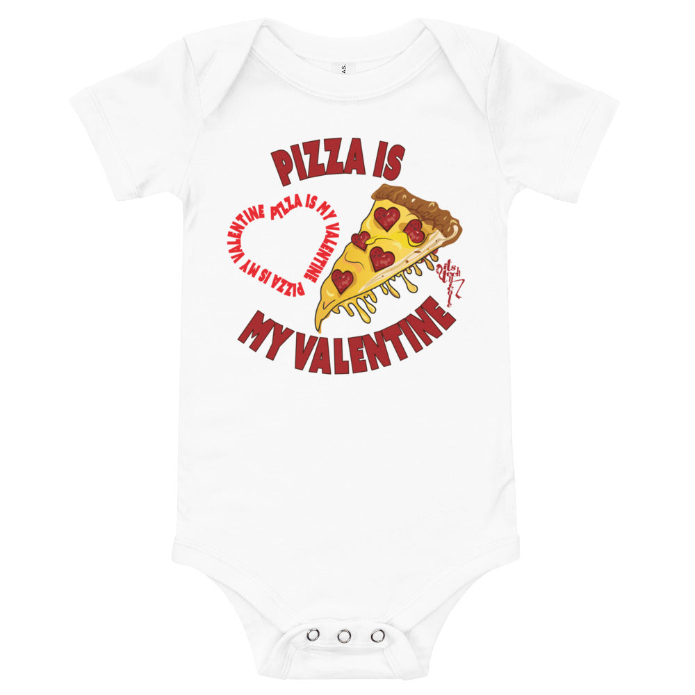 Pizza Is My Valentine Onesie