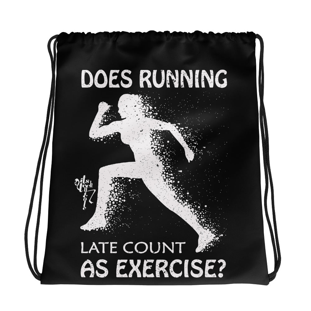 Running Late Drawstring bag