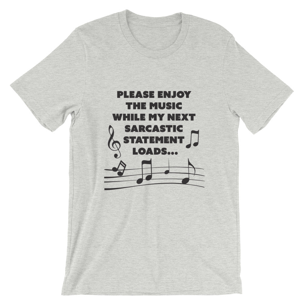 Sarcastic Short-Sleeve Unisex T-Shirt