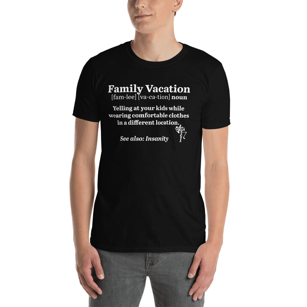 Family Vacation Definiton Short-Sleeve Unisex T-Shirt