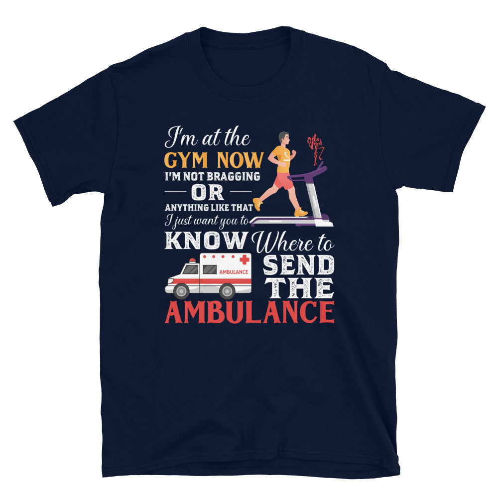 Ambulance Gym Short-Sleeve T-Shirt
