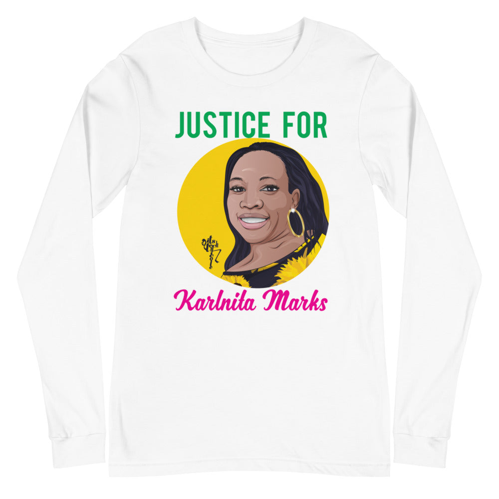 Justice for Karlnita Marks Unisex Long Sleeve Tee