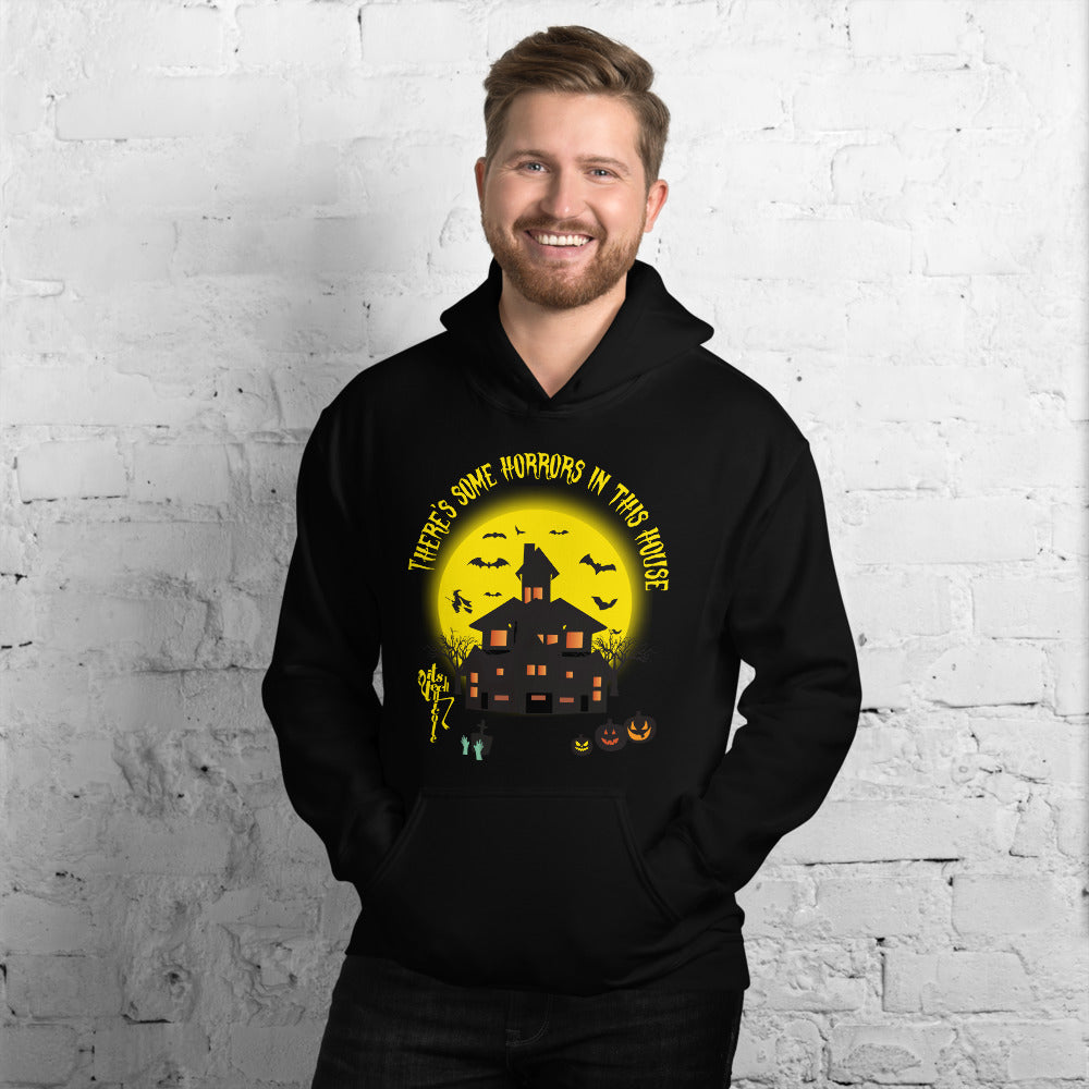 There's Some Horrors in this House....Unisex Hoodie