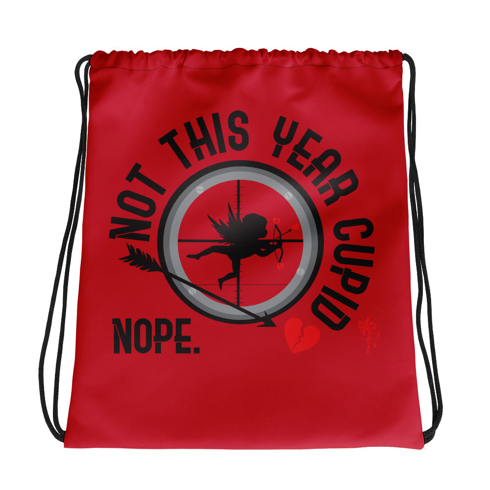Not This Year Cupid Drawstring bag