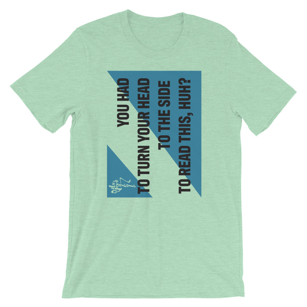 Head Turner T-Shirt