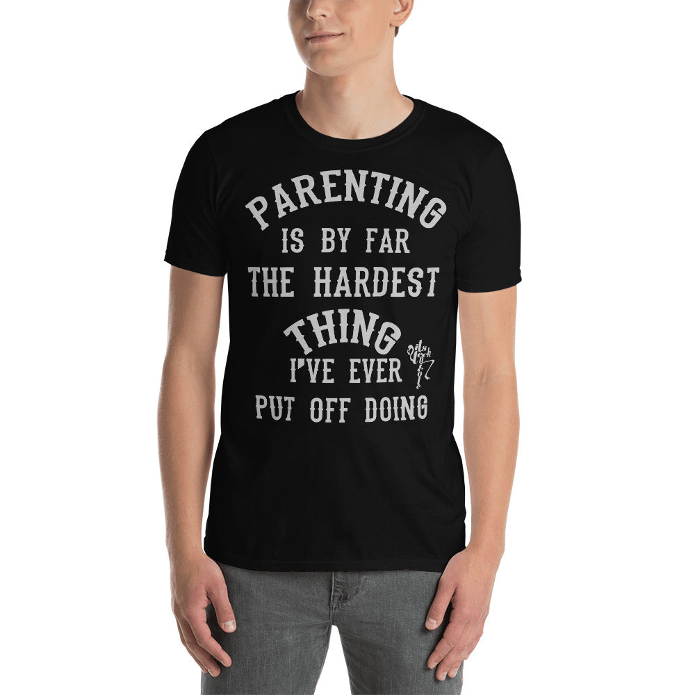 Parenting...Short-Sleeve Unisex T-Shirt