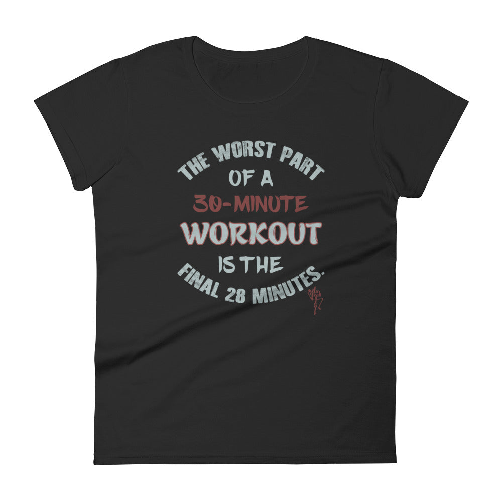 30 Minute Workout Women's short sleeve t-shirt