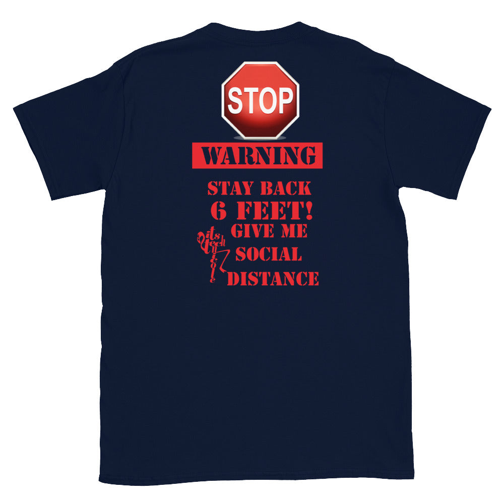 Give Me 6 Feet Short-Sleeve Men's T-Shirt