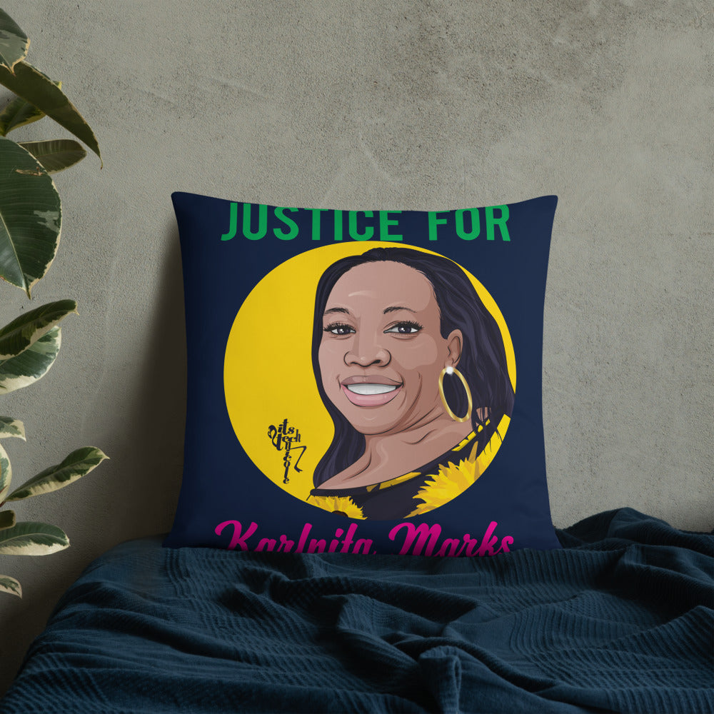 Justice for Karlnita Marks Pillow