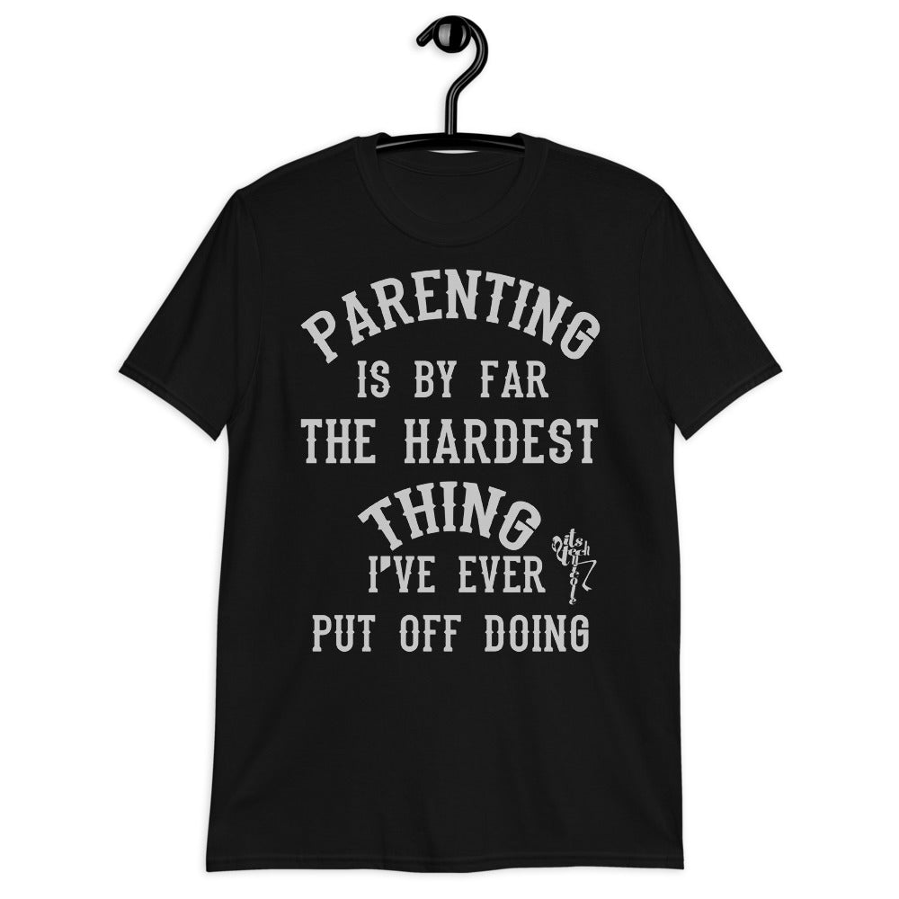 Parenting...Short-Sleeve Unisex T-Shirt
