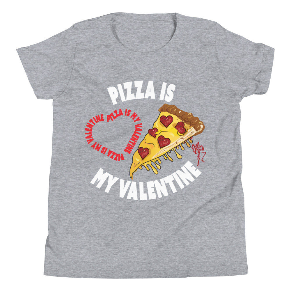 Pizza Is My Valentine Youth (Dark) Short Sleeve T-Shirt