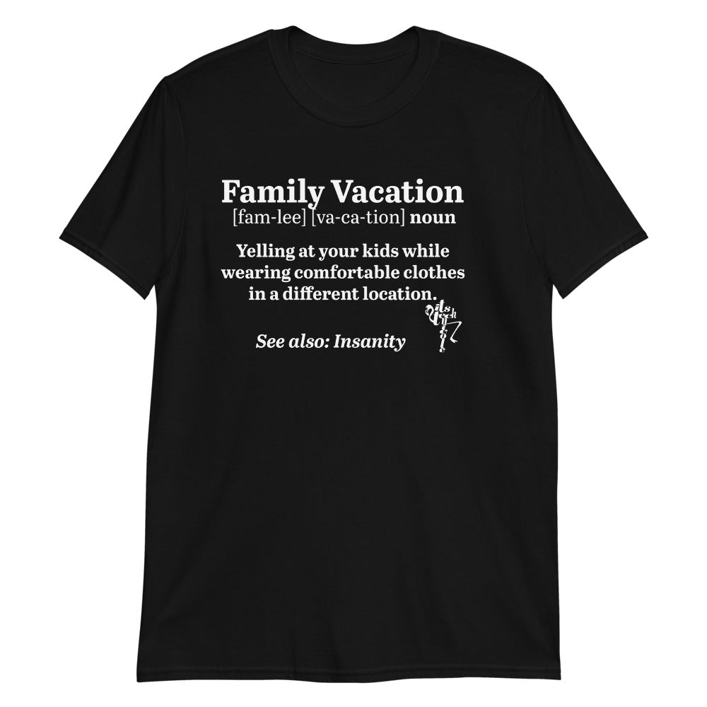 Family Vacation Definiton Short-Sleeve Unisex T-Shirt