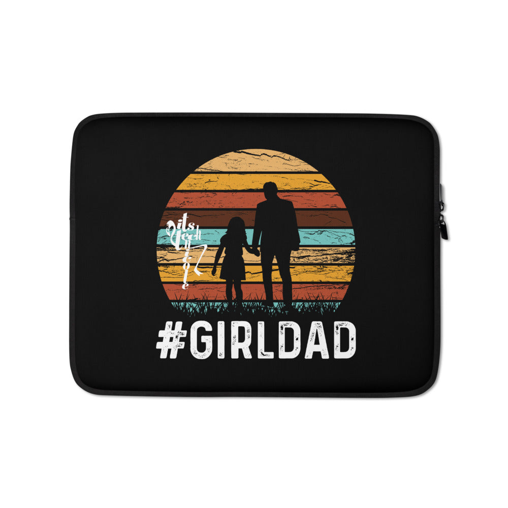 #GirlDad Laptop Sleeve