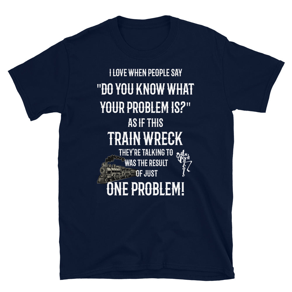 Train Wreck Short-Sleeve Unisex T-Shirt