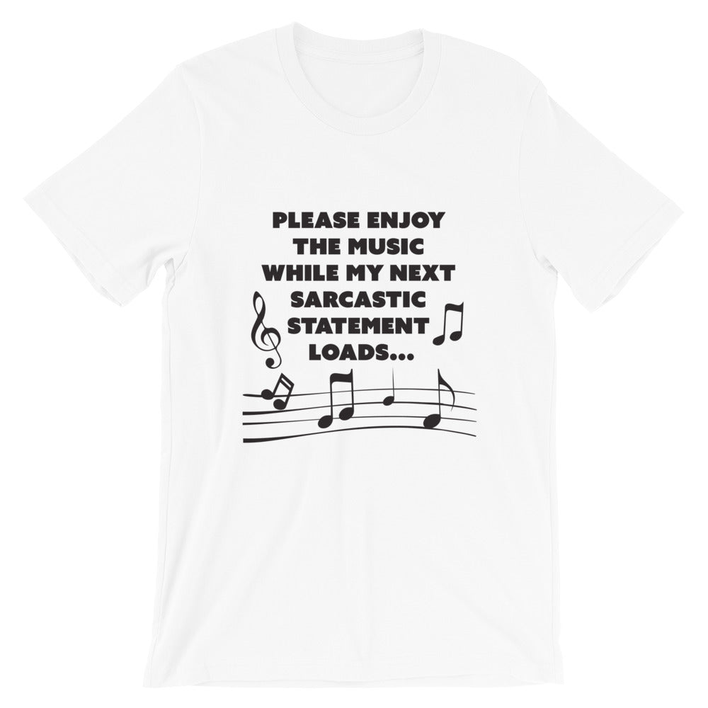 Sarcastic Short-Sleeve Unisex T-Shirt