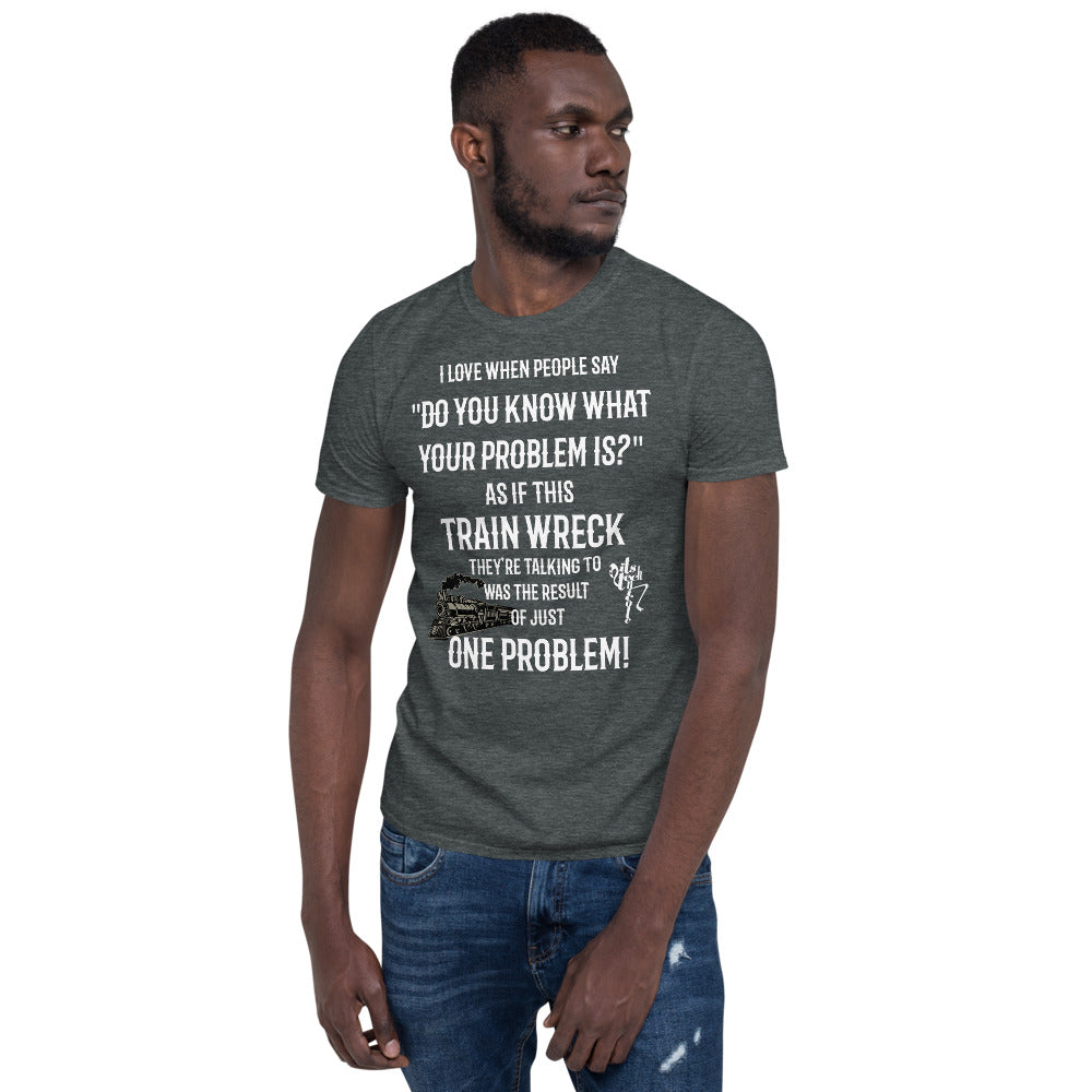 Train Wreck Short-Sleeve Unisex T-Shirt