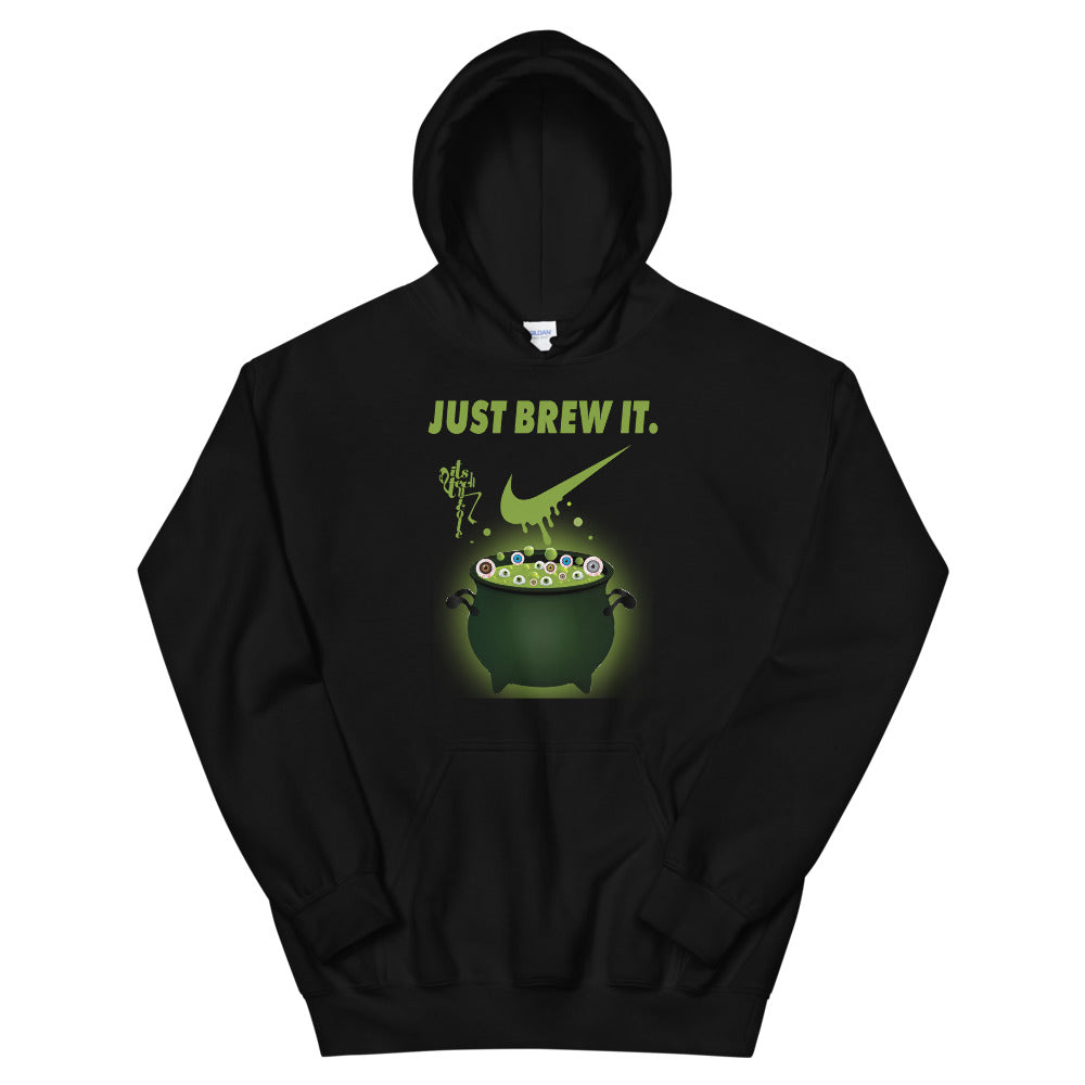 Just Brew It! Unisex Hoodie