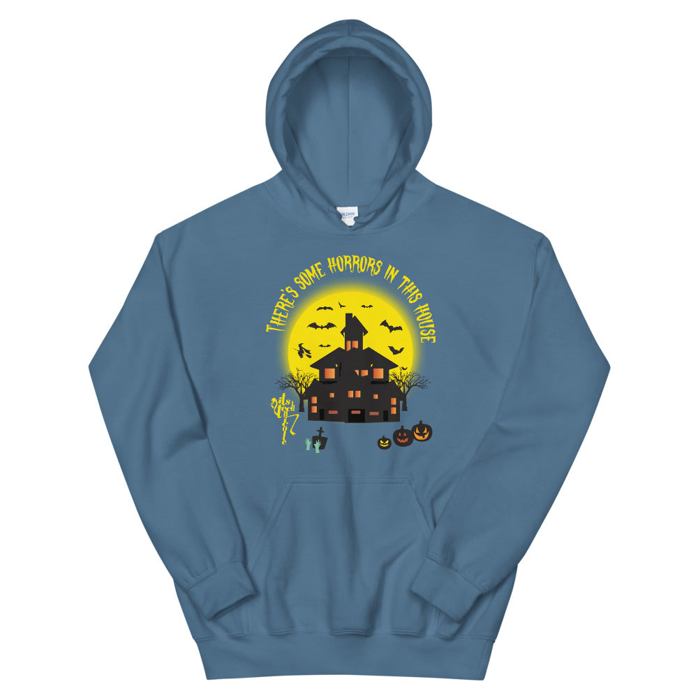 There's Some Horrors in this House....Unisex Hoodie
