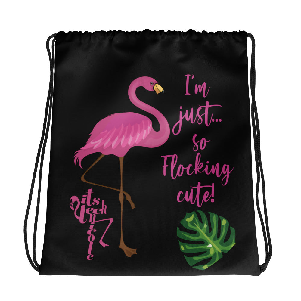 I'm Just So Flocking Cute! Drawstring bag