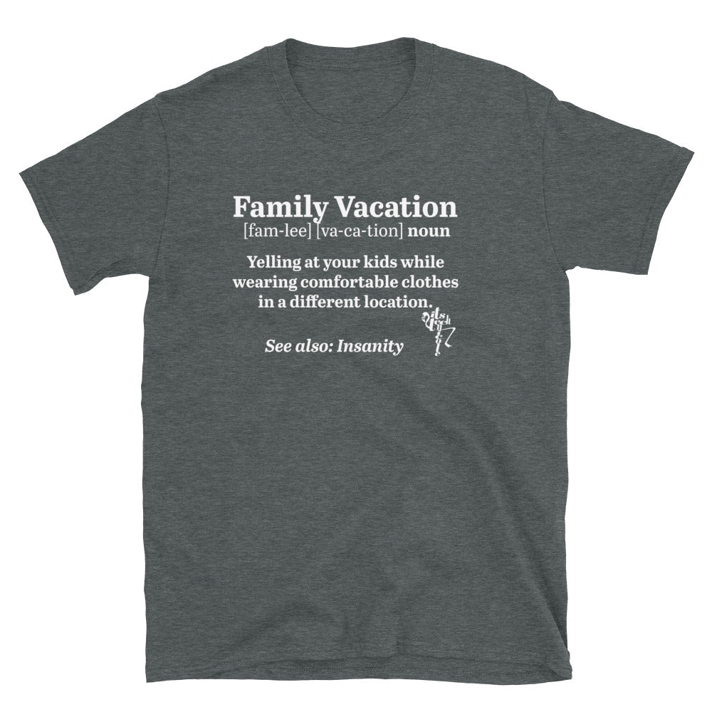 Family Vacation Definiton Short-Sleeve Unisex T-Shirt