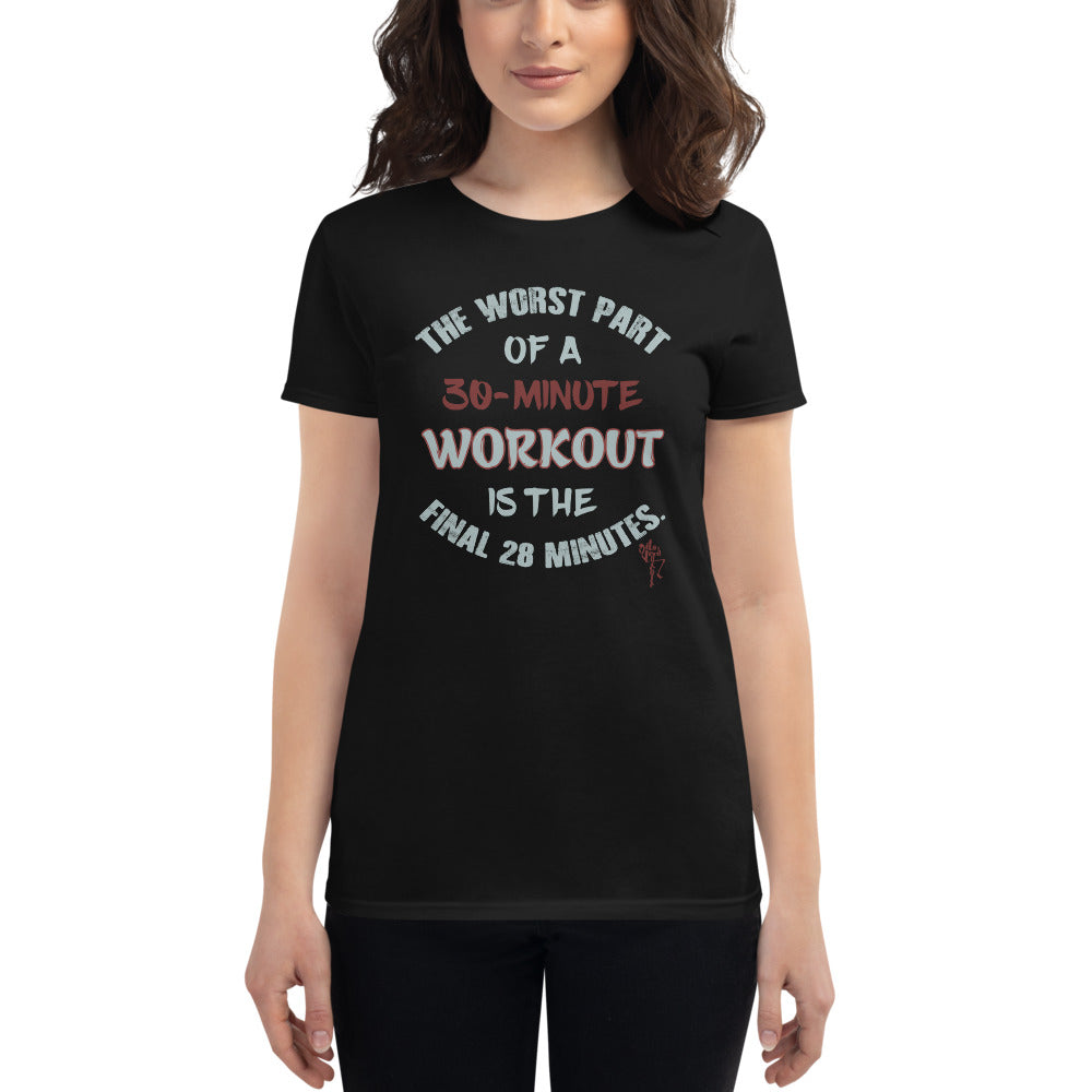 30 Minute Workout Women's short sleeve t-shirt