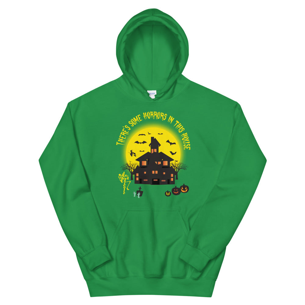 There's Some Horrors in this House....Unisex Hoodie