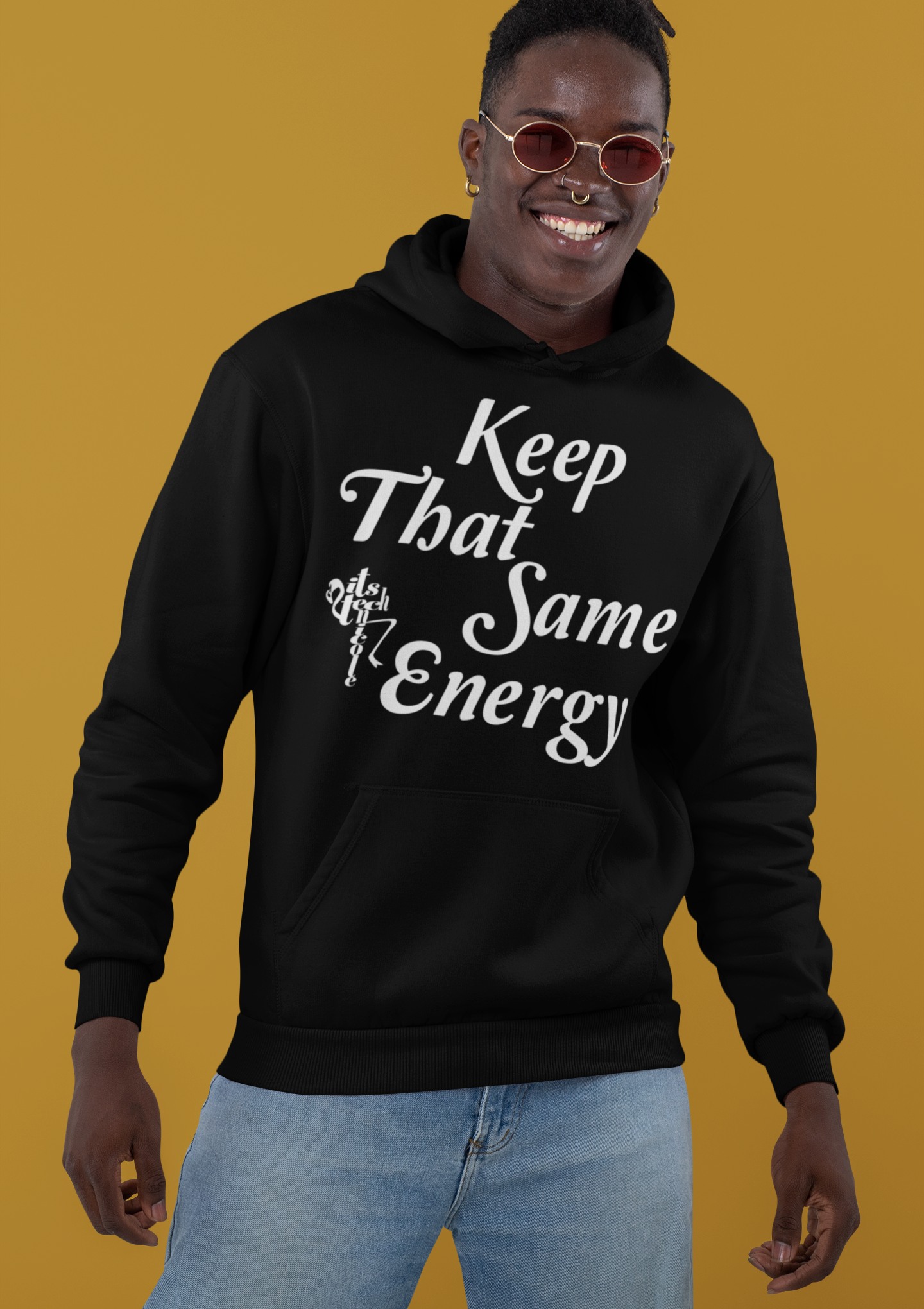 Keep That Same Energy Unisex Hoodie