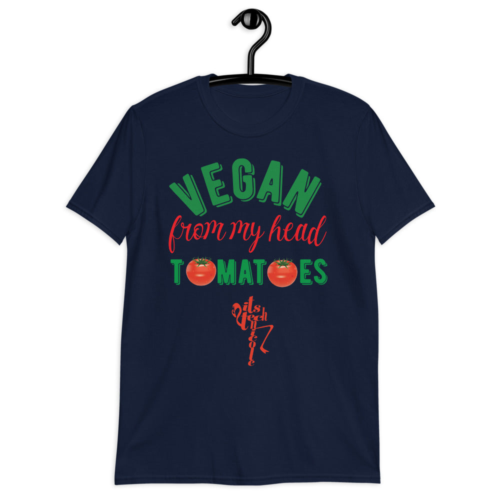 Vegan From My Head Tomatoes Short-Sleeve Unisex T-Shirt