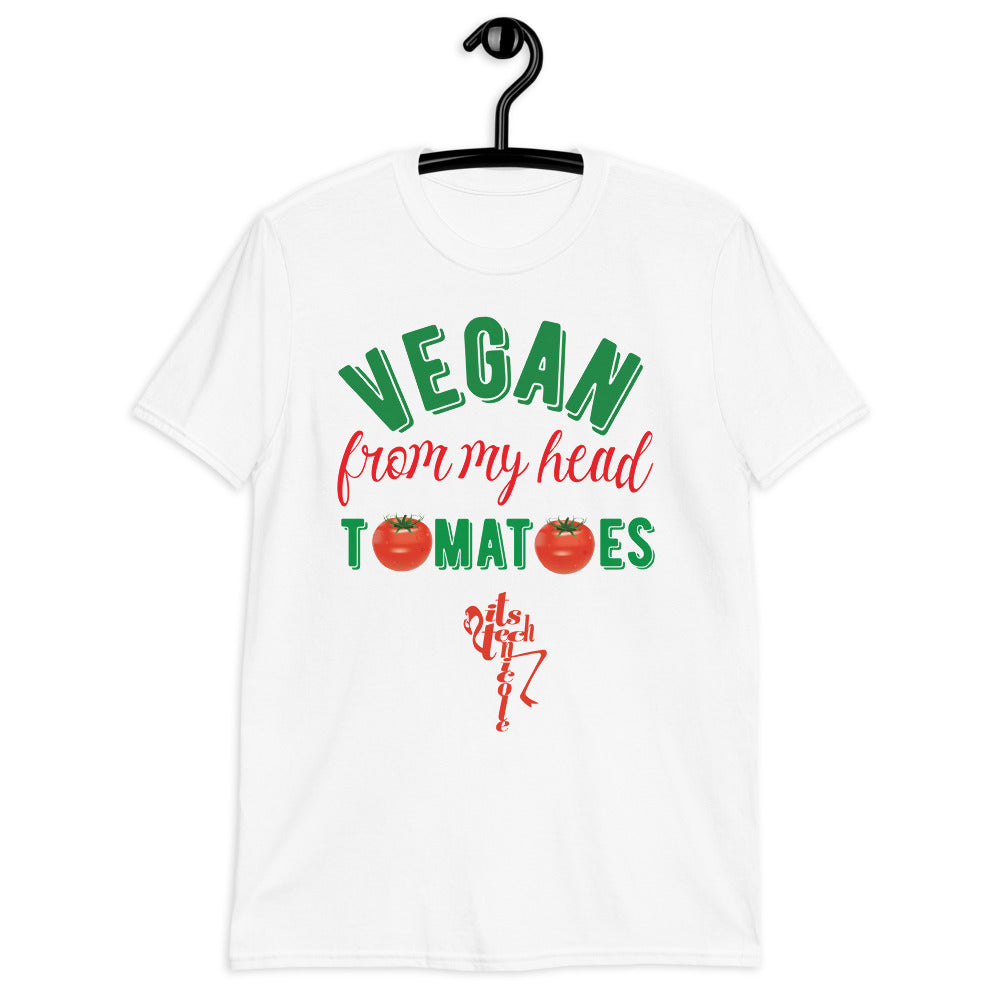 Vegan From My Head Tomatoes Short-Sleeve Unisex T-Shirt