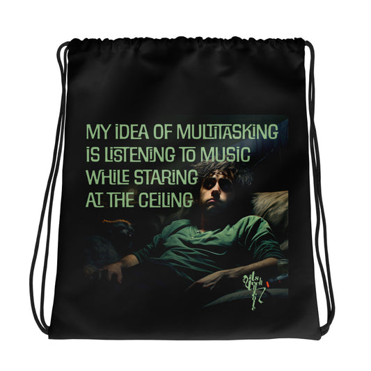 My Idea of Multitasking Drawstring bag