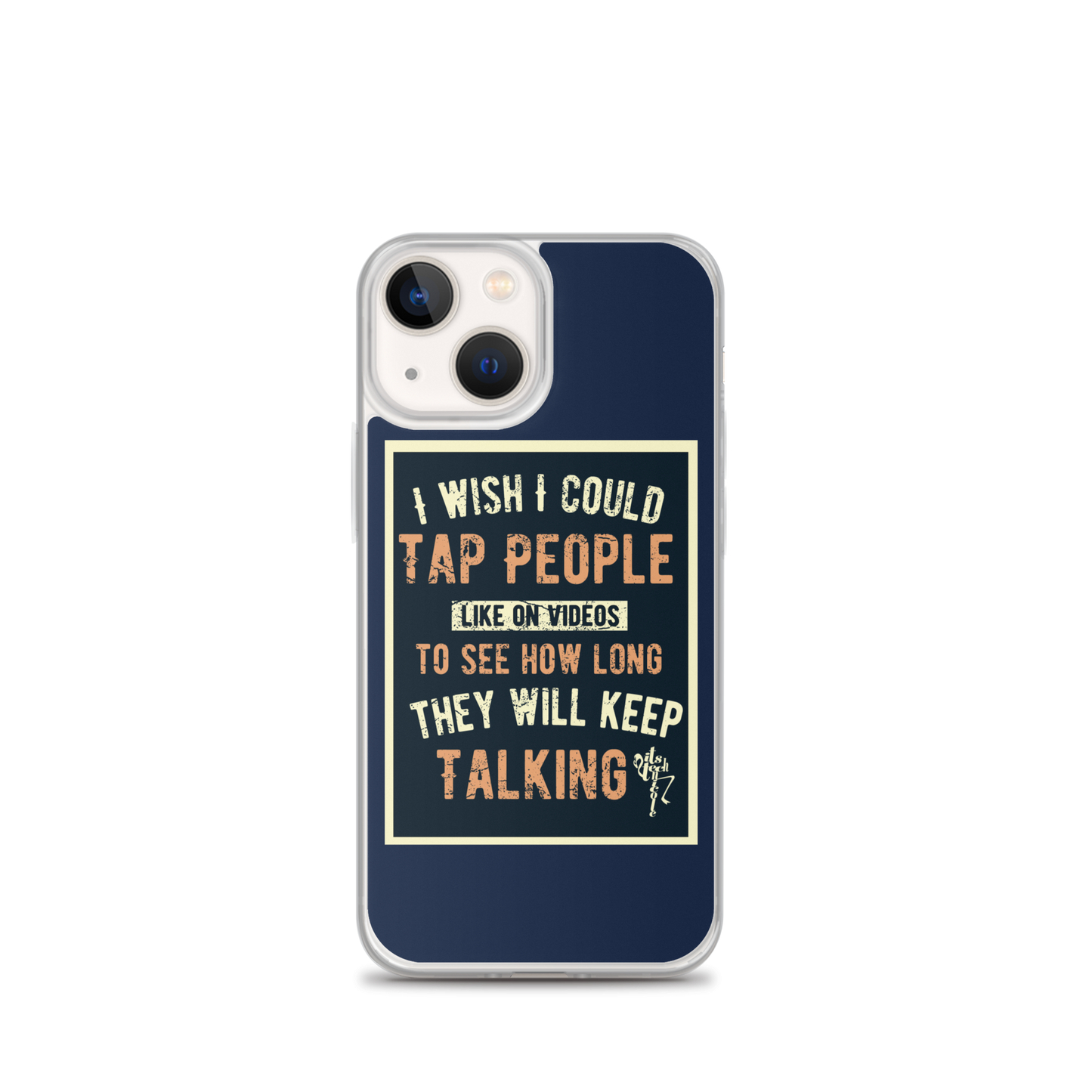 Stop Talking! iPhone Case