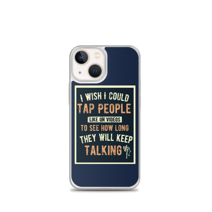 Stop Talking! iPhone Case