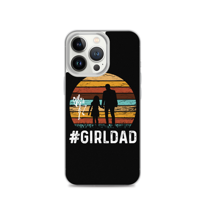 #GirlDad iPhone Case