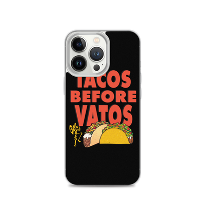 Tacos Before Vatos iPhone Case