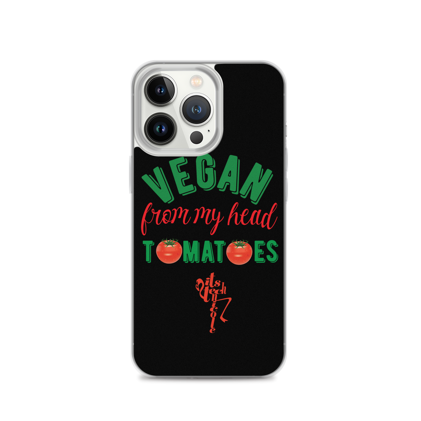 Vegan From My Head Tomatoes iPhone Case