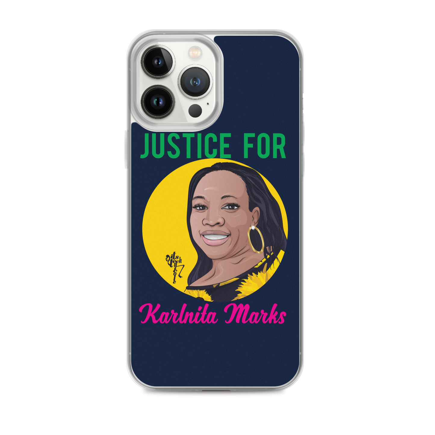 Justice for Karlnita Marks iPhone Case