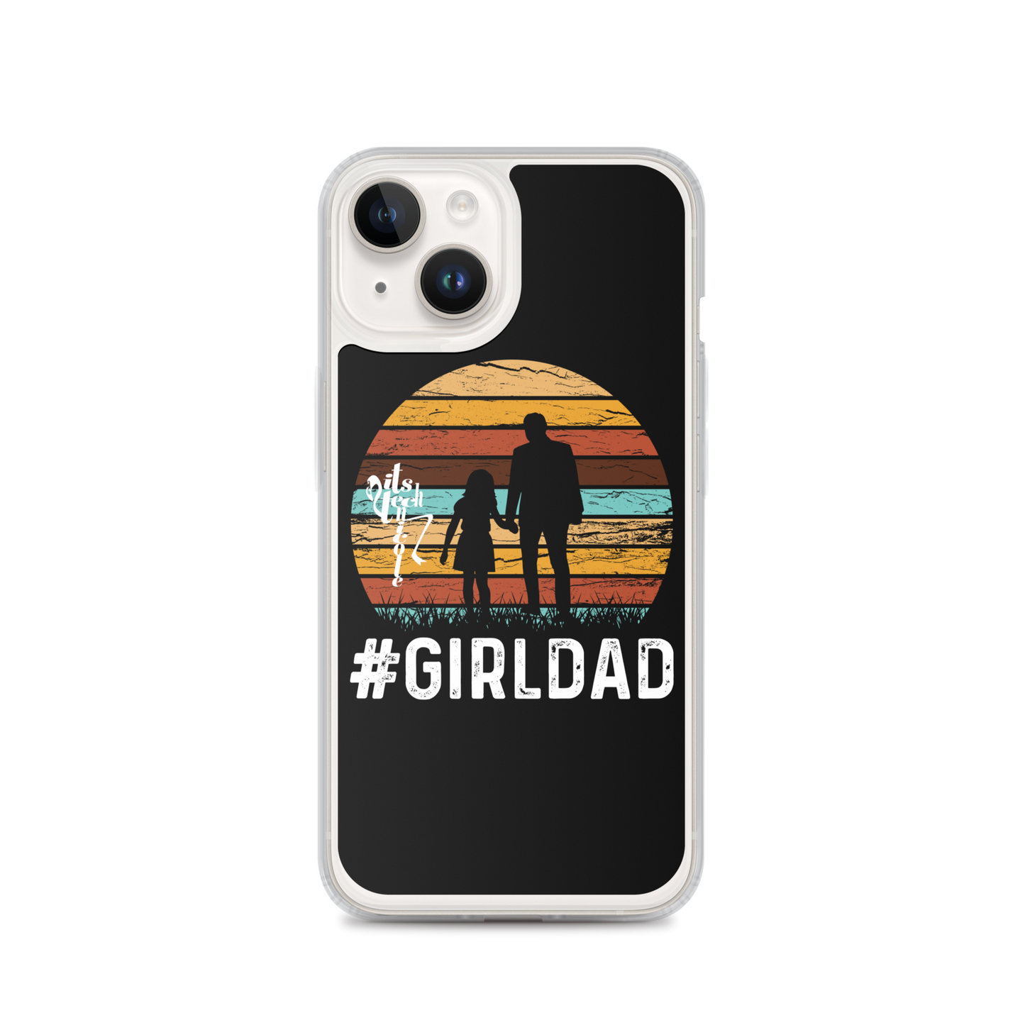 #GirlDad iPhone Case