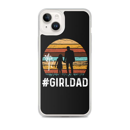 #GirlDad iPhone Case