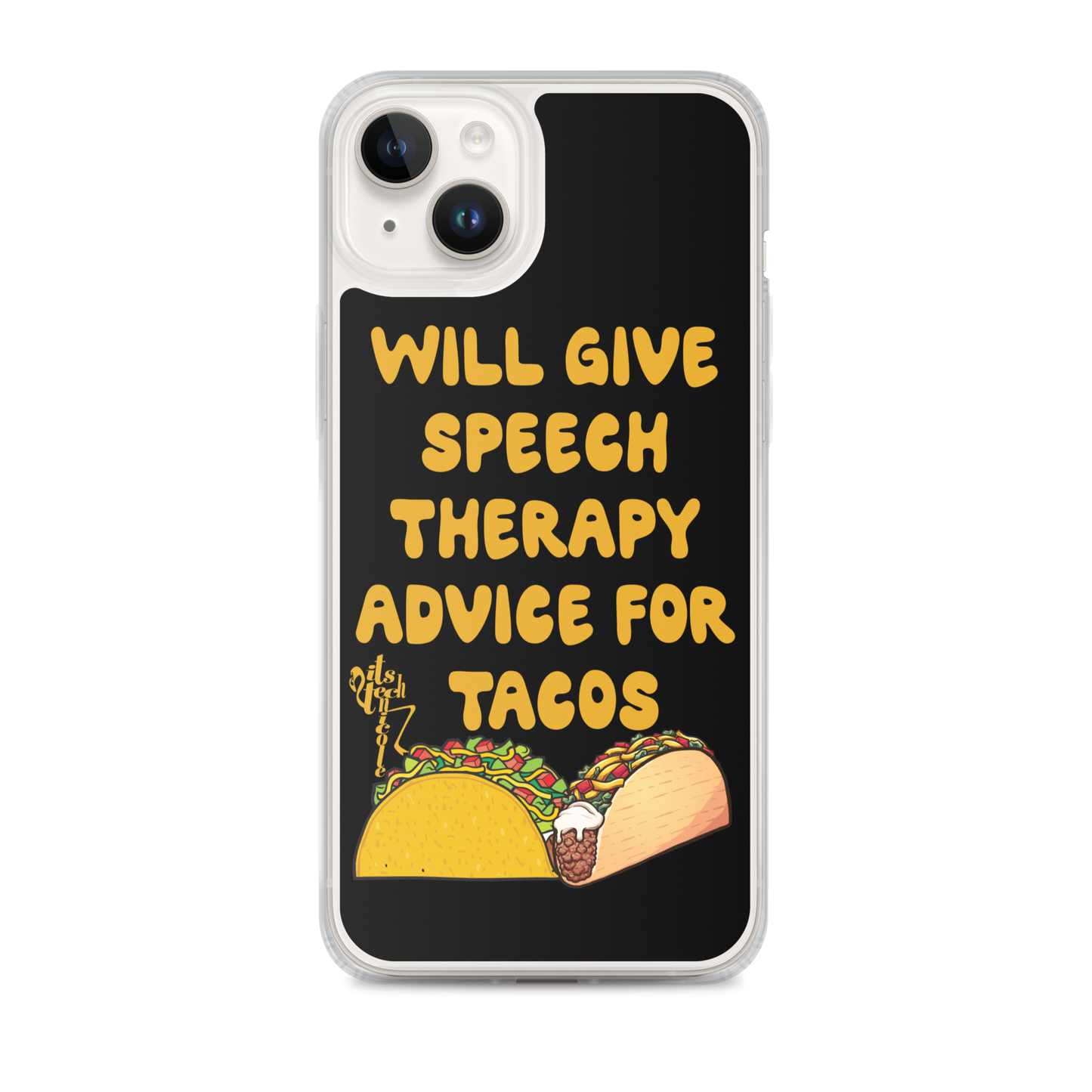 Speech Therapy for Tacos iPhone Case